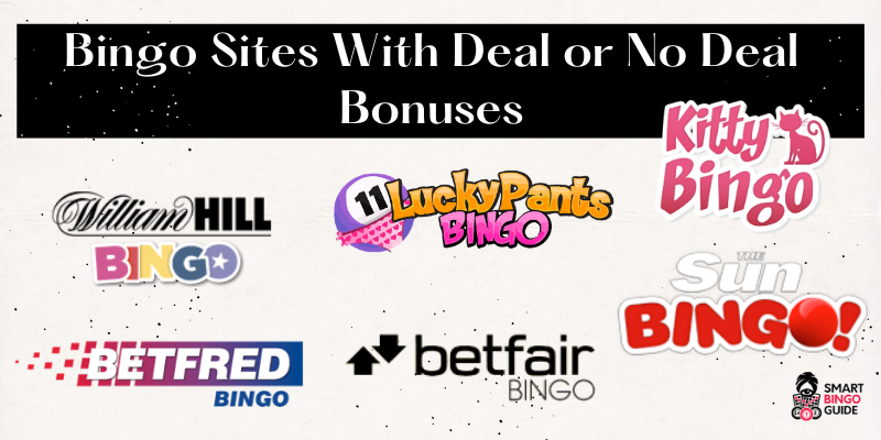 Bingo Sites With Deal or No Deal Bonuses Bingo Sites With Deal or No Deal Bonuses